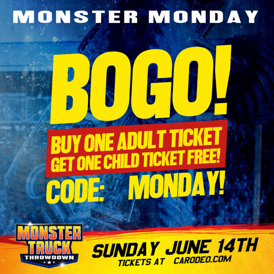 BOGO Monster Monday promo flyer 