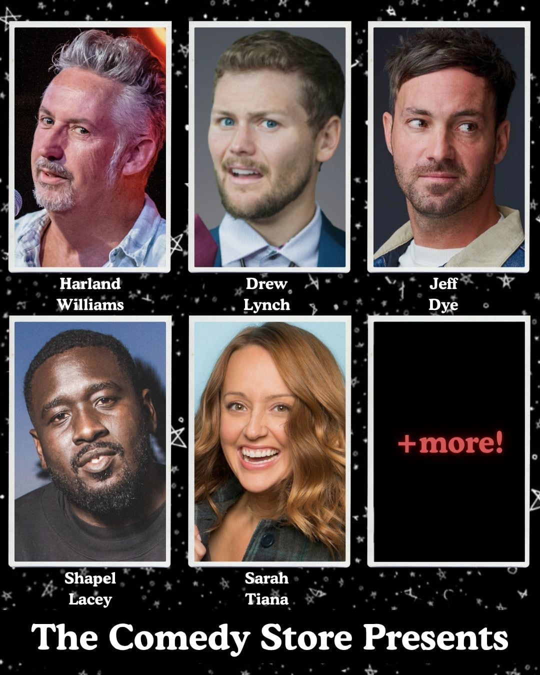 The Comedy Store Presents... Harland Williams, Drew Lynch, Jeff Dye, Shapel Lacey, Sarah Tiana +more!