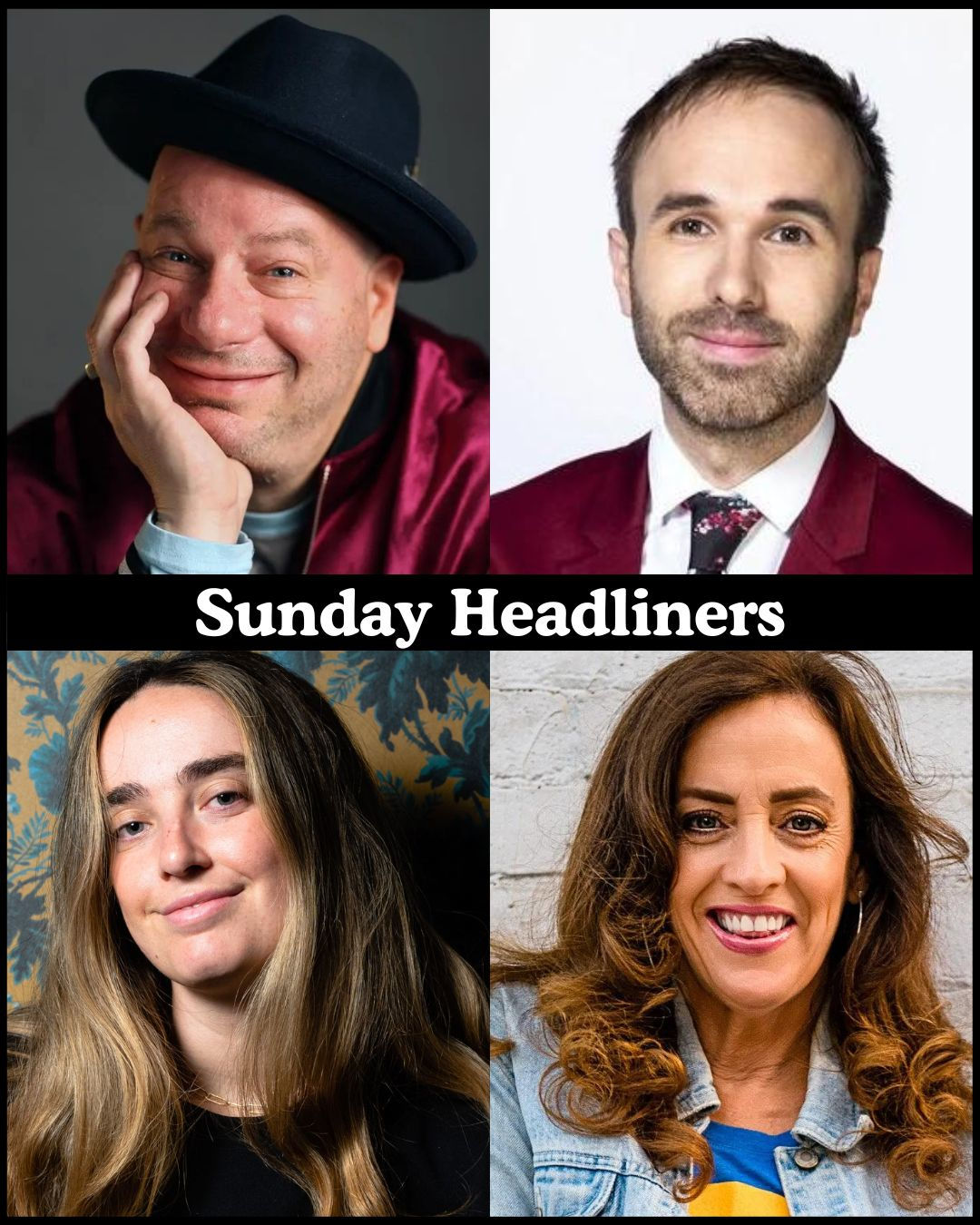 Sunday Headliners - Jeff Ross, Taylor Williamson, Ali Macofsky, Eleanor Kerrigan +more!