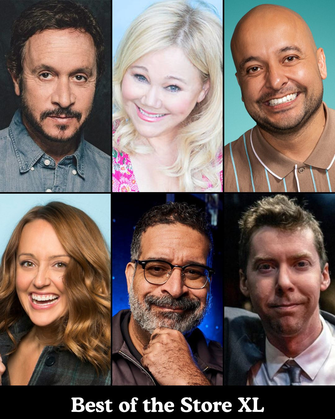 Best of the Store XL - Pauly Shore, Caroline Rhea, Frankie Quinones, Sarah Tiana, Erik Griffin, Rick Ingraham +more!