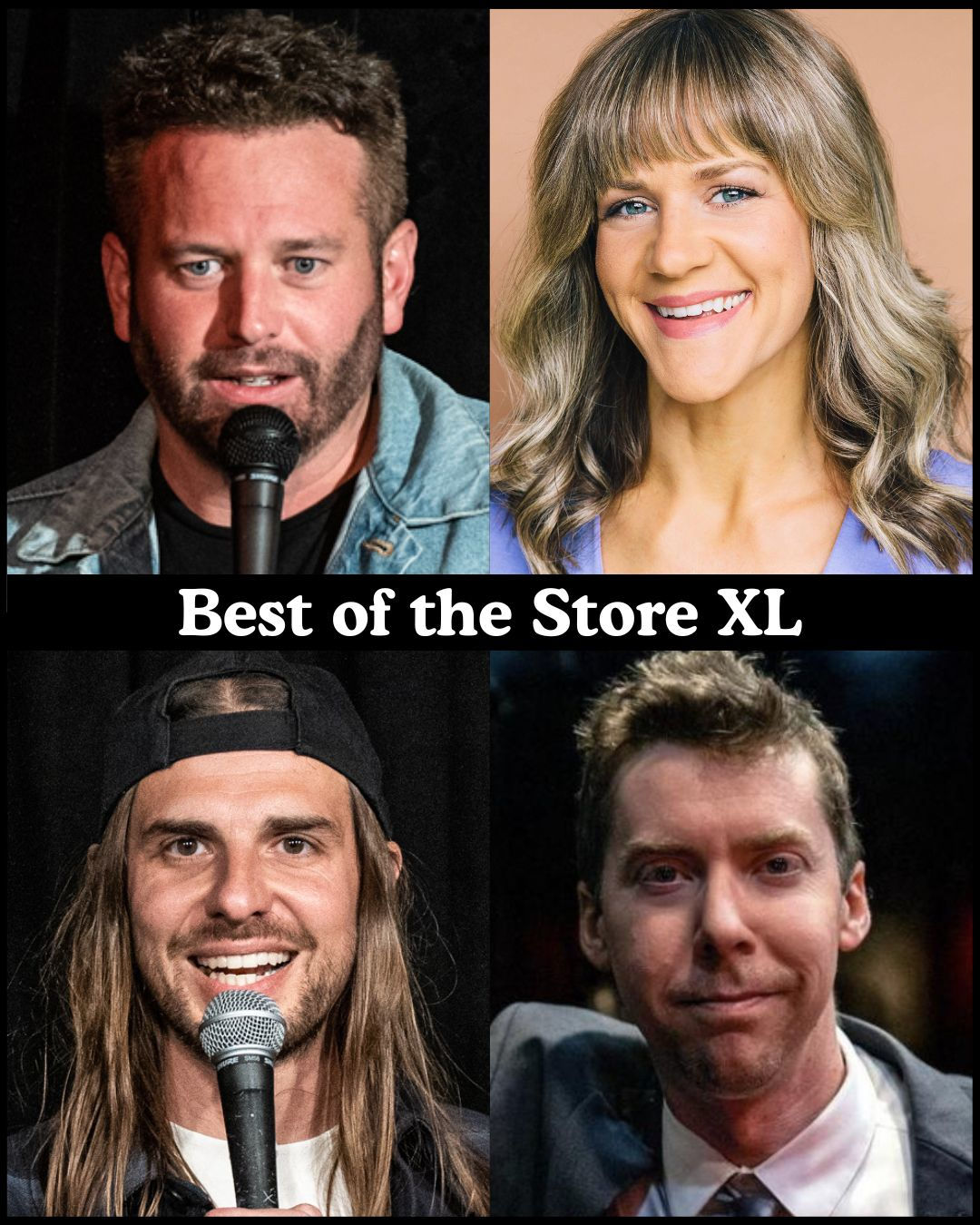 Best of the Store XL - Brent Morin, Lara Beitz, Craig Conant, Rick Ingraham +more!