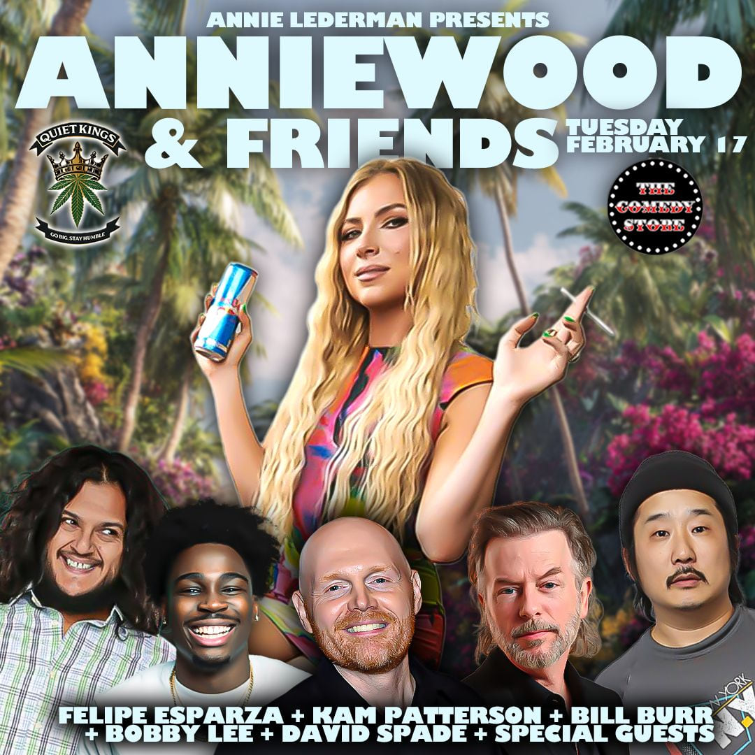 *JUST ADDED: Kam Patterson* Anniewood & Friends with Annie Lederman - Felipe Esparza, Bobby Lee, David Spade +more!