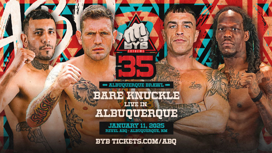 BYB 35 Albuquerque Brawl Fight Week Schedule and Fan Info