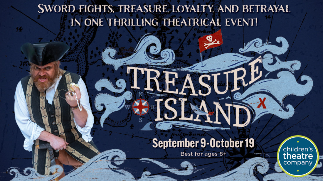 Sword fights, treasure, loyalty, and betrayal in one thrilling theatrical event!